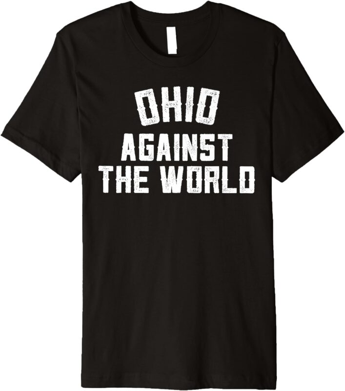 Vintage Ohio Against The World Funny Football Premium T-Shirt