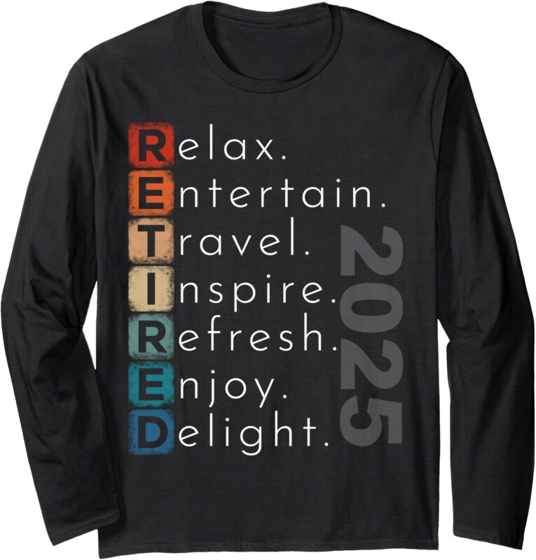 Vintage Retirement 2025 For Retired Men Women Funny Long Sleeve T-Shirt