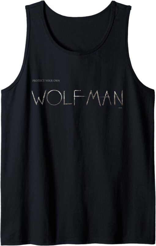 Wolf Man Protect Your Own Tank Top