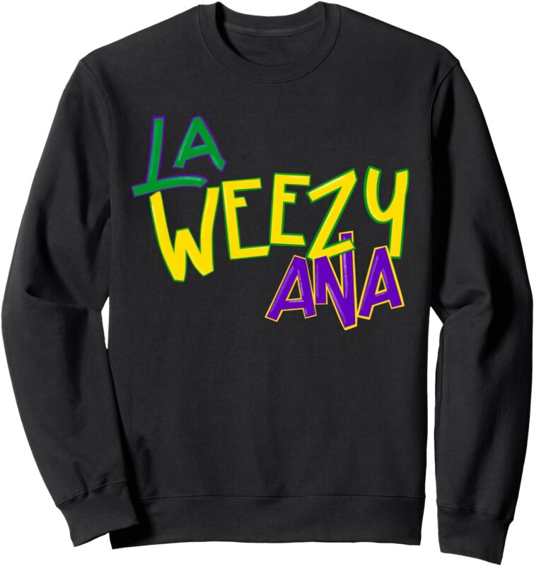 Women Men Sweatshirt, LA Weezy ana