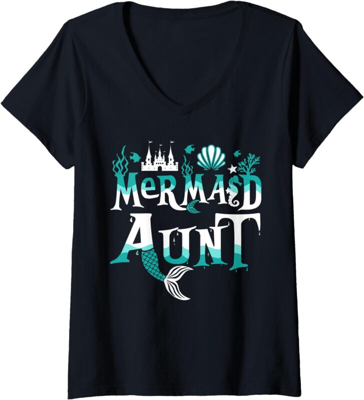 Womens Mermaid Aunt Funny Matching Family Gift V-Neck T-Shirt