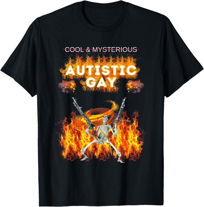 cool mysterious Autistic Gay Funny Hard Skeleton Meme gen z T-Shirt