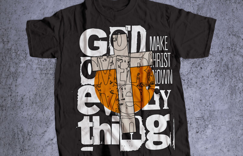 GOD OVER EVERYTHING