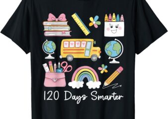 120 Days Smarter Teacher Girls Kids Cute 120th Day of School T-Shirt