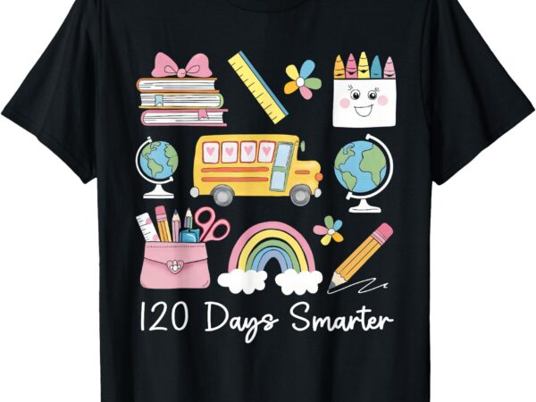 120 days smarter teacher girls kids cute 120th day of school t-shirt