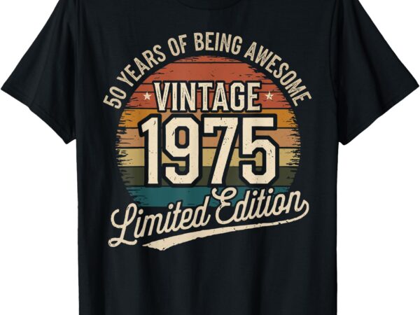 50 year birthday decorations men gag 50yr 1975 50th birthday t-shirt