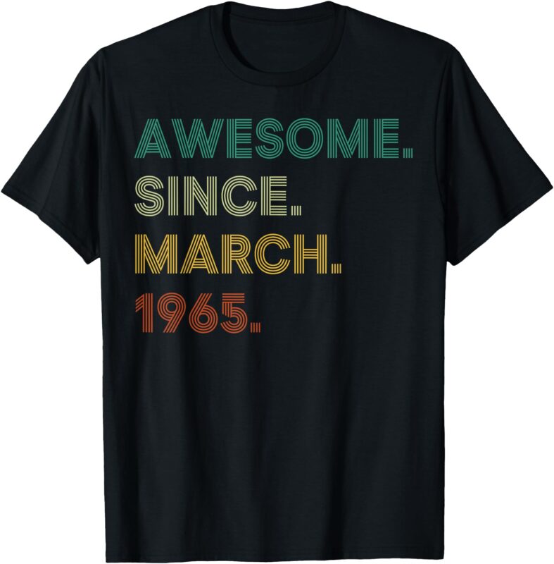 60 Years Old Awesome Since March 1965 Vintage 60th Birthday T-Shirt