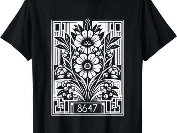 8647, anti trump, floral feminist, subtle, human rights t-shirt