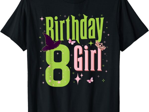 8th birthday witch pink and green 8 year old birthday girl t-shirt