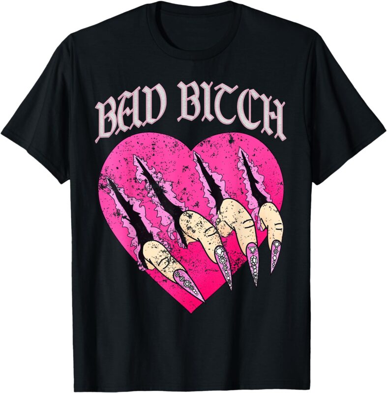 Bad Bitch Feminist Girls Women Bad Ass Independant Woman T-Shirt