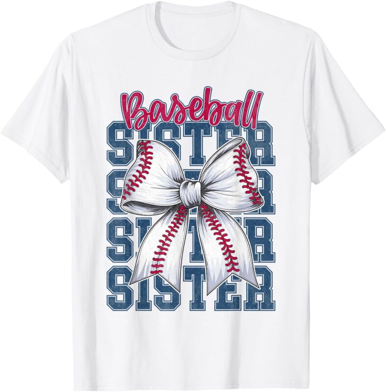 Baseball Sister Coquette Bow Biggest Fan Sport Lovers Girl T-Shirt