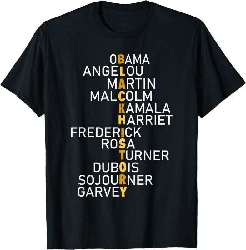 Black History Month Leaders Black History Month Men Woman T-Shirt
