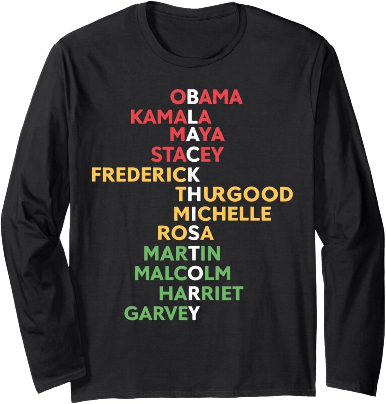 Black History Month Leaders Icons Inspirational Long Sleeve T-Shirt
