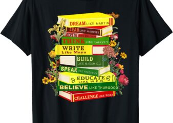 Black History shirts Teacher Black History Month T-Shirt