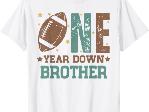 Brother of the 1 year old football 1st year down birthday t-shirt