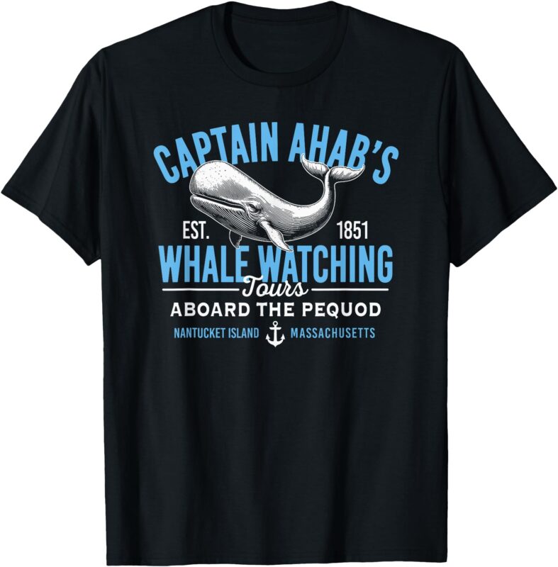 Captain Ahab’s Whale Watching Tours Nantucket Massachusetts T-Shirt