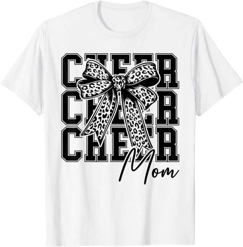 Cheer Mom Cheerleader Mom Cheer Mama Biggest Fan Mothers Day T-Shirt