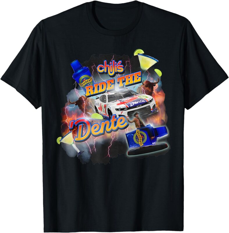 Chilis Ride the Dente T-Shirt