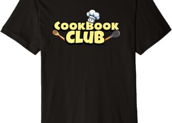 Cookbook Club Premium T-Shirt