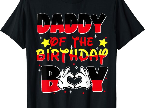 Dad and mom daddy of the birthday boy family party decor t-shirt