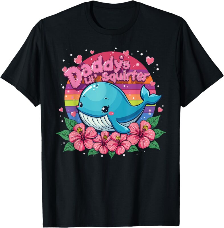 Daddy’s Lil Squirter Playful And Hilarious T-Shirt