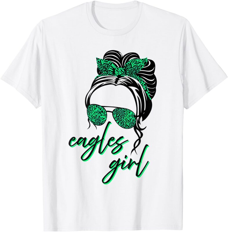 Eagles Girl Shirt Messy Bun Apparel For Men Women Kids T-Shirt