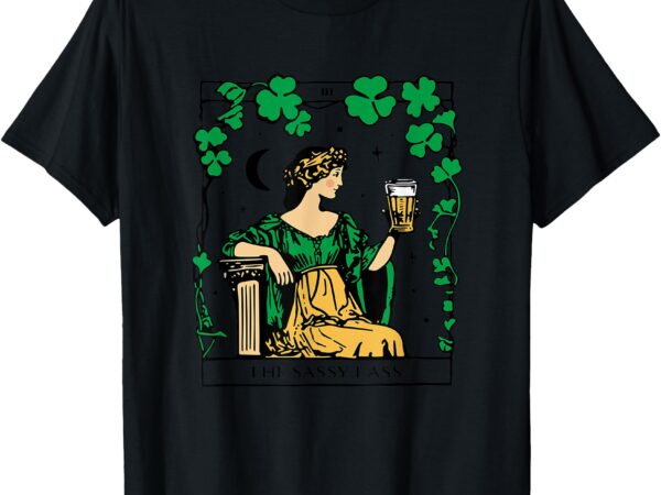 Funny patrick’s day the sassy lass tarot card unisex t-shirt
