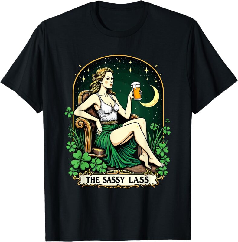 Funny St. Patrick’s Day The Sassy Lass Tarot Card T-Shirt