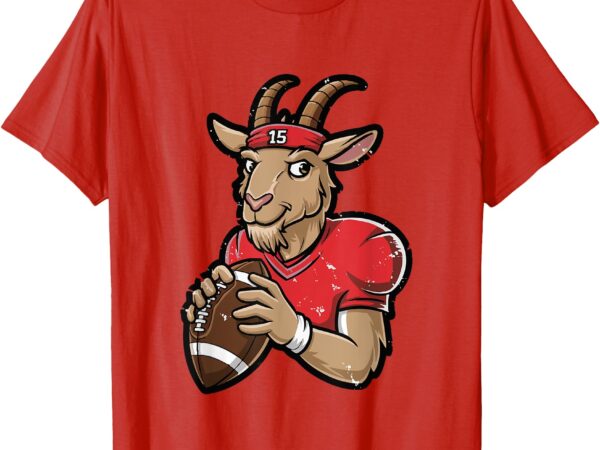 Goat 15 – funny g.o.a.t. t-shirt Goat 15 – funny g.o.a.t. t-shirt