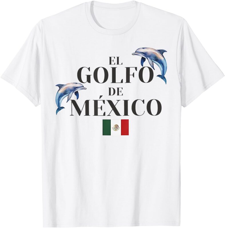 Golfo De Mexico Mexican Flag T-Shirt
