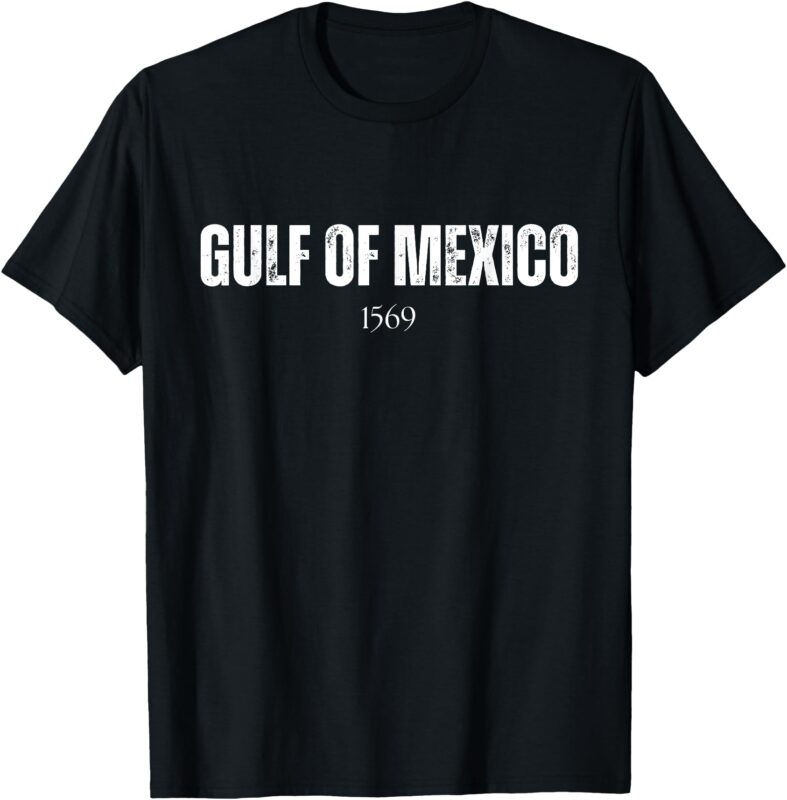 Gulf Of Mexico 1569 American Gulf of Mexico Map Lover T-Shirt