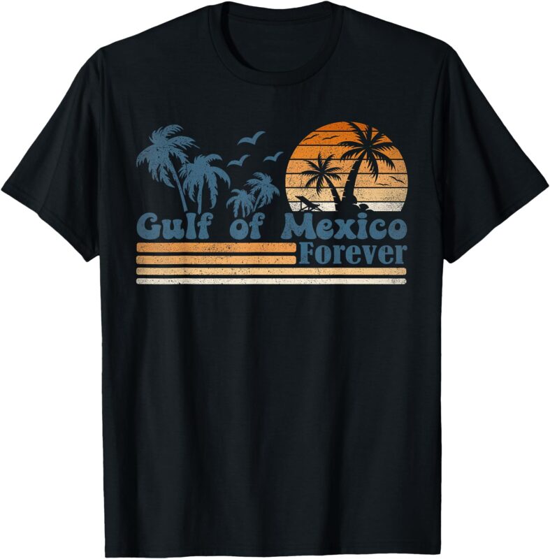 Gulf of Mexico Forever Gulf of Mexico Lovers T-Shirt