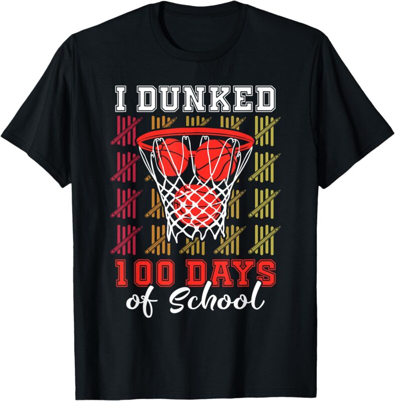 I Dunked 100 Days Basketball 100th Day School Boys Kids T-Shirt
