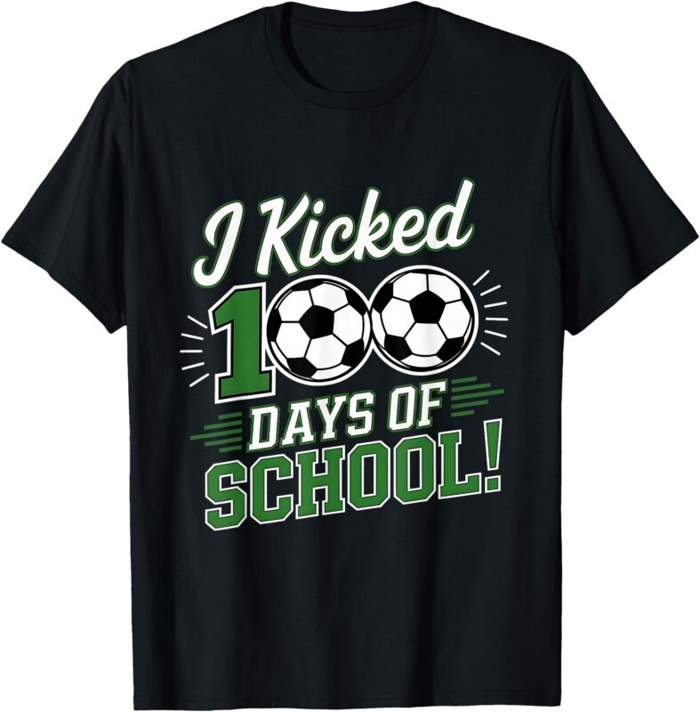 I Kicked 100 Days Of School 100th Day Smarter Soccer Boys T-Shirt
