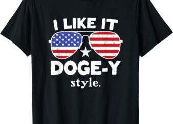 I Like It Doge-Y Style Funny Doge T-Shirt