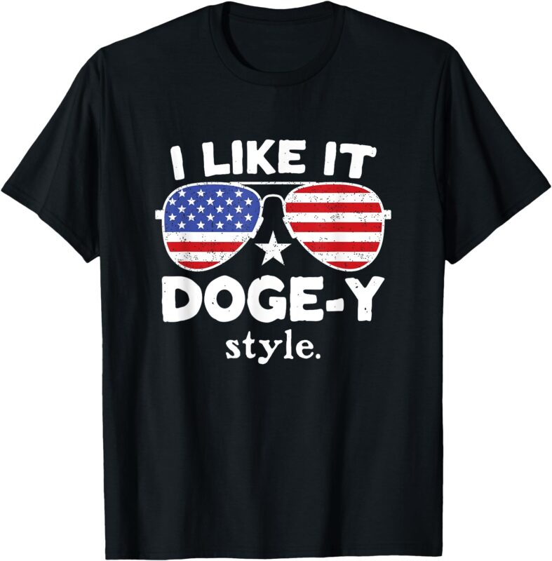 I Like It Doge-Y Style Funny Doge T-Shirt