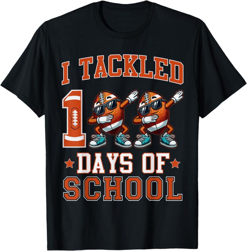 I Tackled 100 Days Of School Football Dabbing 100th Day Boys T-Shirt