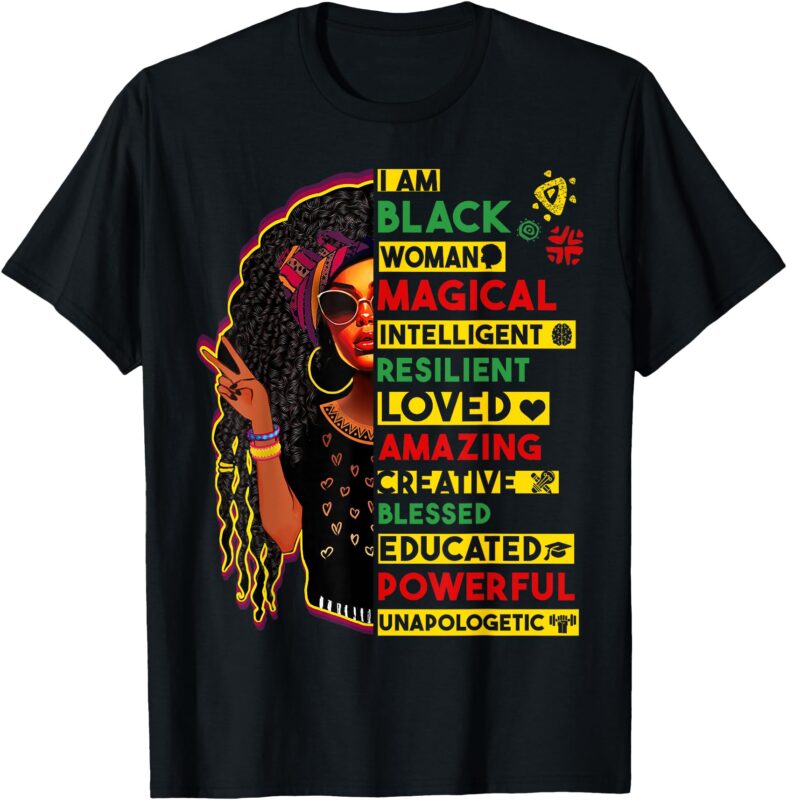 I am Black History African Black History Month Women Girls T-Shirt