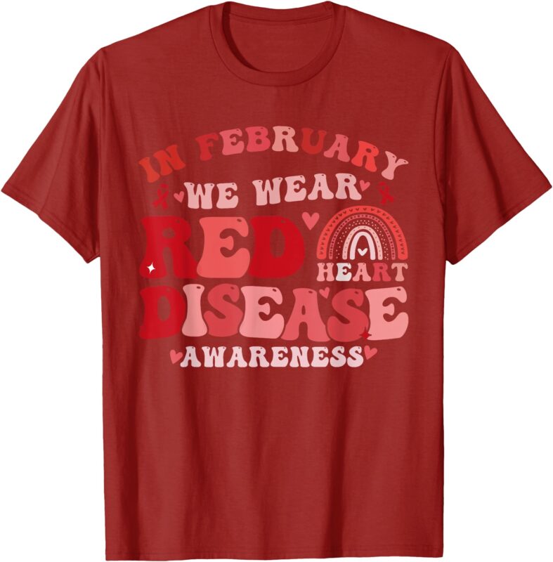 In February We Wear Red CHD Awareness Heart Health Groovy T-Shirt