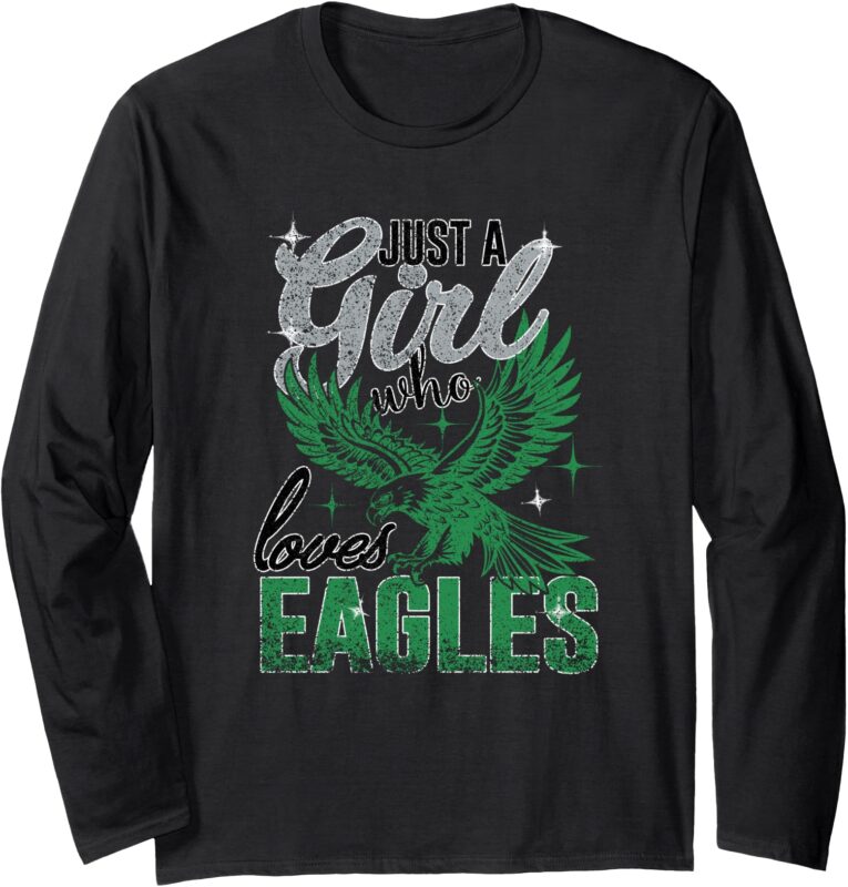 Just A Girl Who Loves Eagles Funny Tee For Women Kid Vintage Long Sleeve T-Shirt
