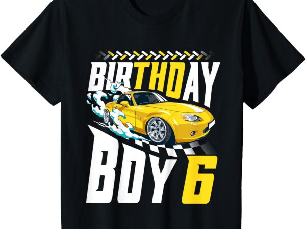 Kids birthday boy 6 years race car 6th birthday racing car t-shirt