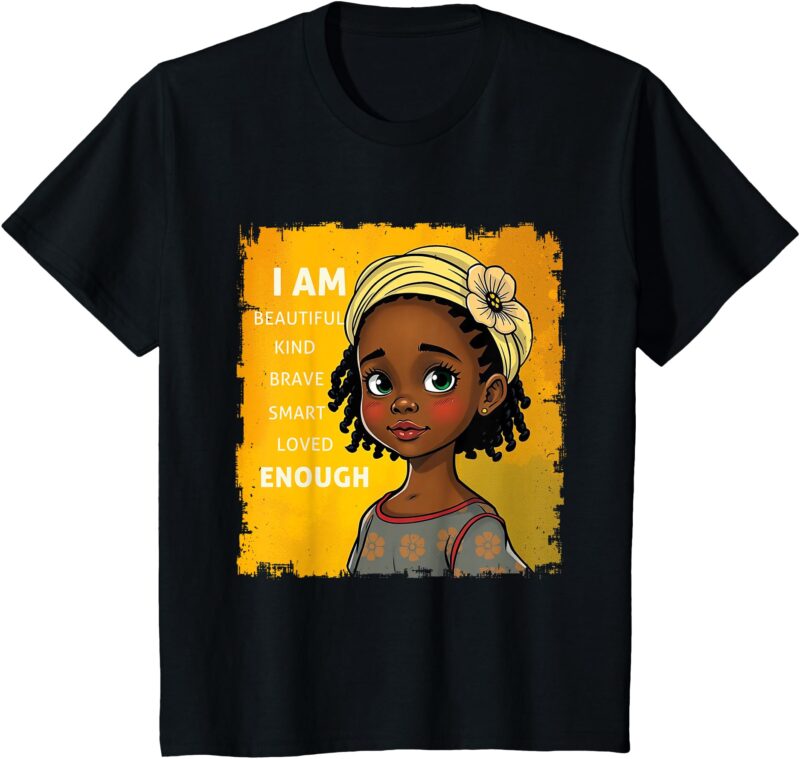Kids I Am Beautiful Girls Black History Month African American T-Shirt