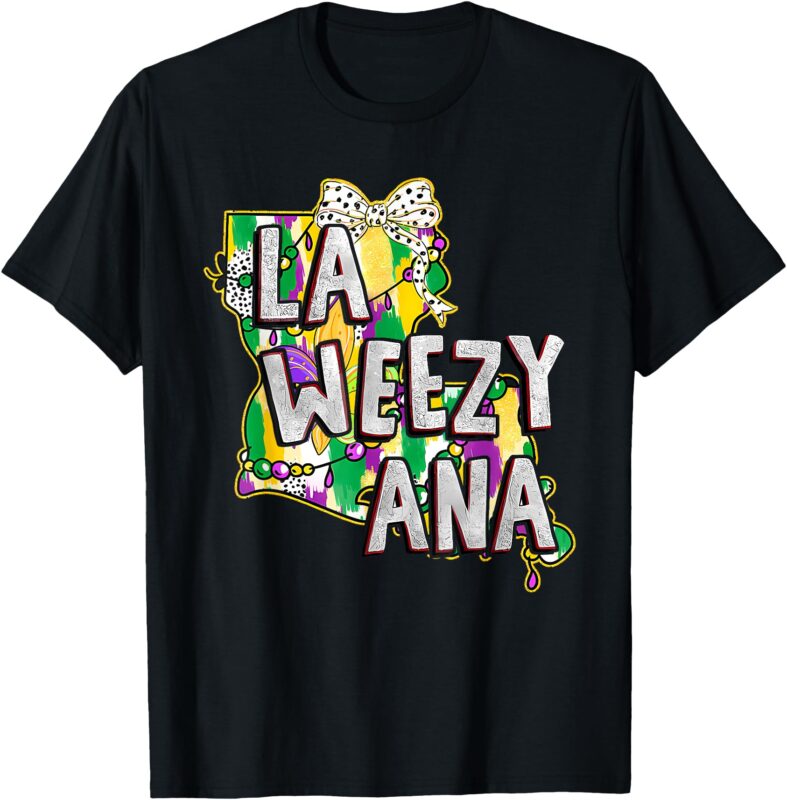 La Weezy Ana Mardi Gras Louisiana Fat Tuesdays Louisiana Map T-Shirt