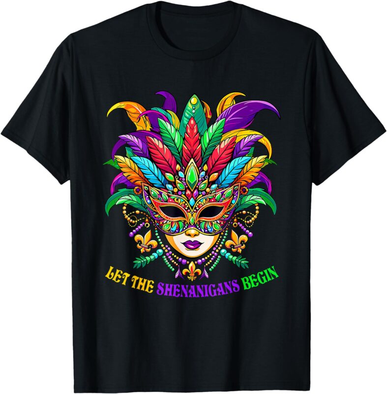 Let The Shenanigans Begin Mardi Gras Shirts, Kids Men Women T-Shirt