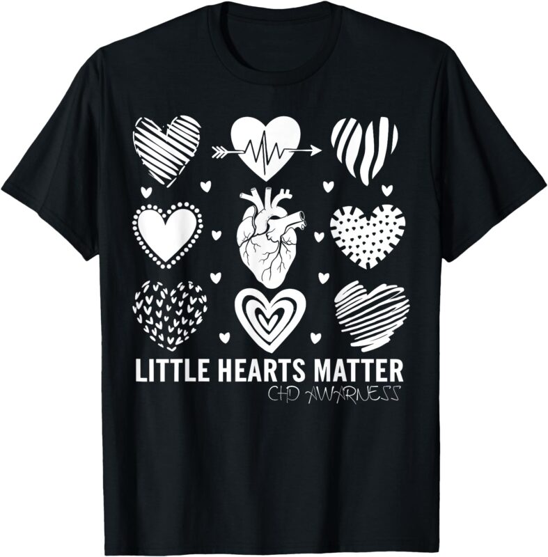 Little Hearts Matter CHD Awareness Design for Heart Advocate T-Shirt