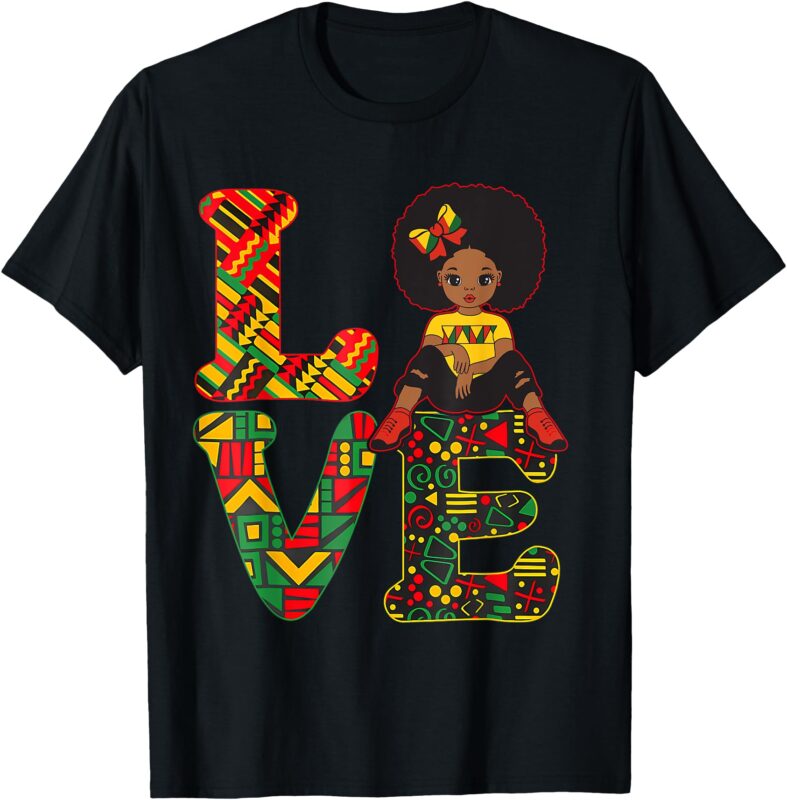 Love Black History Month Strong African Girls T-Shirt