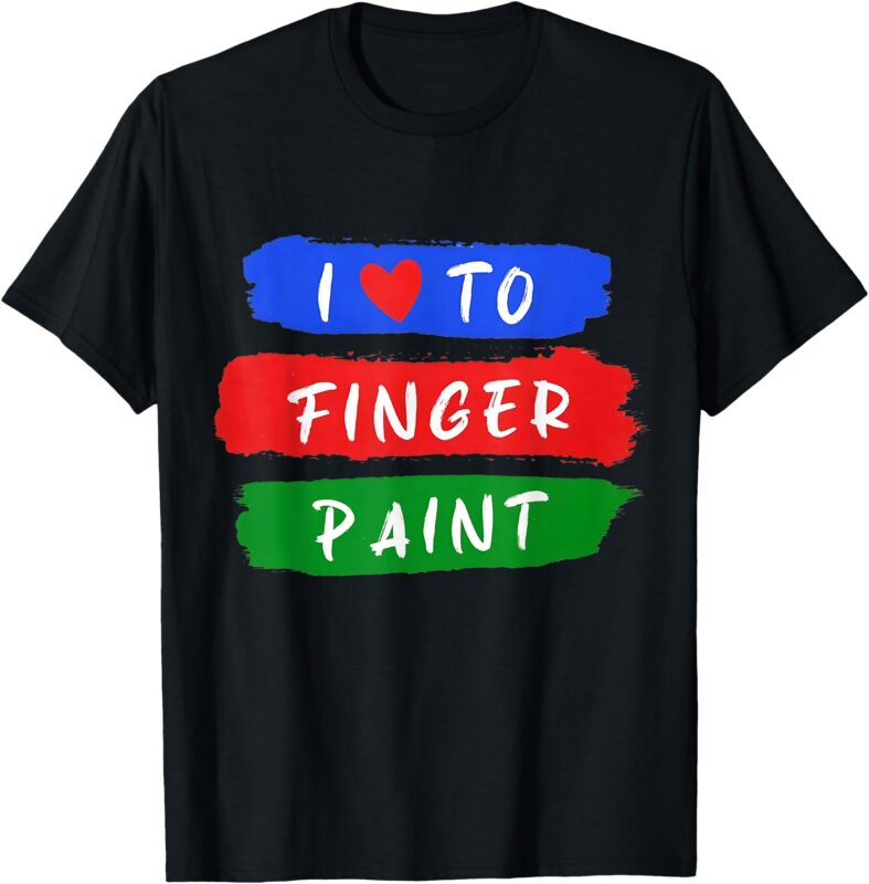 Matching Funny Couples I Love To Finger Paint I’m Paint T-Shirt