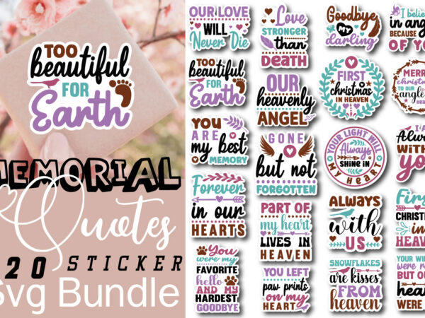 Memorial quotes sticker t-s bundle memorial quotes sticker svg bundle t shirt designs for sale