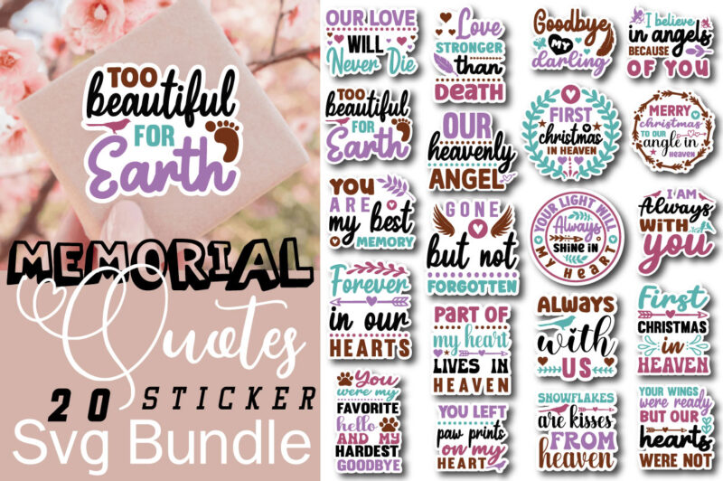 Memorial Quotes Sticker T-s Bundle Memorial Quotes Sticker Svg Bundle