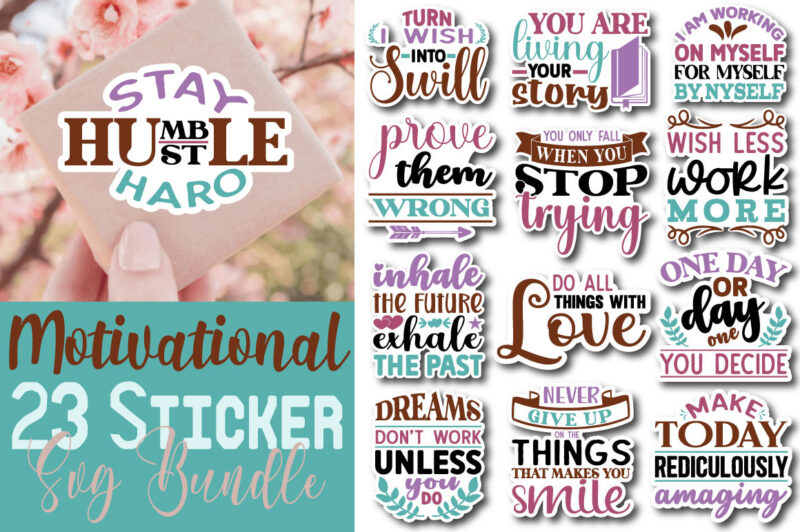 Motivational Quotes Sticker T-shirt Bundle Motivational Quotes Sticker Svg Bundle